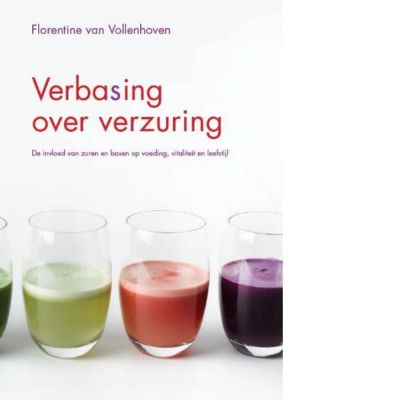 Verbasing over verzuring - Florentine van Vollenhoven