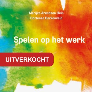 Uitverkocht Spelen op het werk