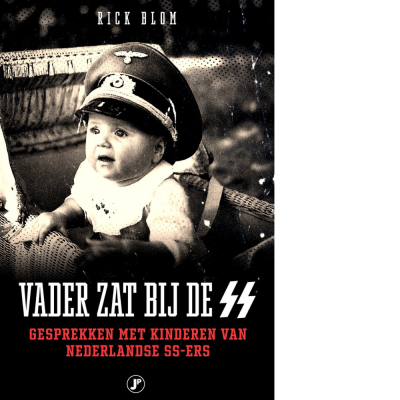 Vader zat bij de SS - Rick Blom